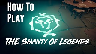 How to play the Shanty of legends and buy Athena  Sea Of Thieves Pirate Legend Guide [upl. by Montano]