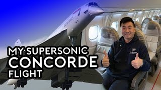 My Ultimate Flight  Flying the Supersonic Concorde [upl. by Survance91]