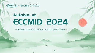 Autobio Exhibited ECCMID 2024 Providing Total Microbial Laboratory Solution [upl. by Ellehsar]