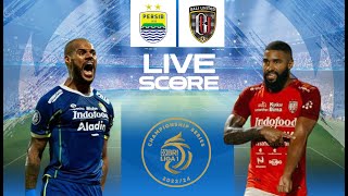 🔴LIVE SCORE  PERSIB VS BALI UNITED  SEMI FINAL LEG 2 CHAMPIONSHIP SERIES LIGA 1 2024 [upl. by Llenral]