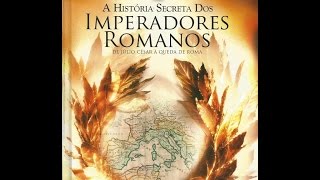 🔝 13 A História Secreta dos Imperadores de Roma  Nero [upl. by Llaccm567]