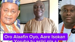 Oro Alaafin Oyo Tuntun Aare egbe Isokan Yoruba Omooba Adekunle Adegoroye tu asiiri nla [upl. by Wilkens]