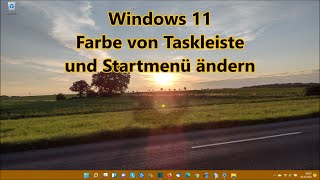 Windows 11 Farbe Taskleiste ändern Akzentfarbe auf Start und Taskleiste anzeigen [upl. by Ahsinelg]