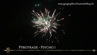 Pyrotrade  Psycho 1 [upl. by Lyndy]