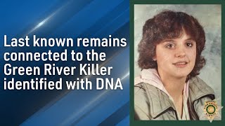 Last known remains connected to the Green River Killer identified through DNA [upl. by Veneaux]