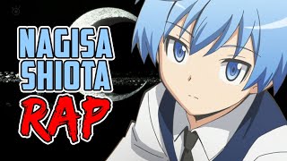 Nagisa Shiota Rap Song  quotStrikequot  SHWABADI Assassination Classroom [upl. by Ahtelra]