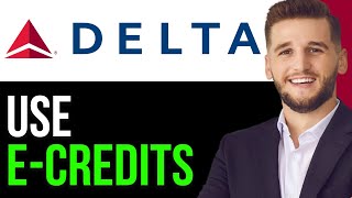 NEWHOW TO USE DELTA ECREDITS IN 2024UPDATED [upl. by Yllah279]