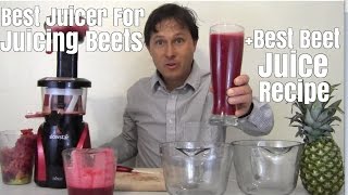 Best Juicer for Juicing Beets  Best Beet Juice Recipe [upl. by Ayo]