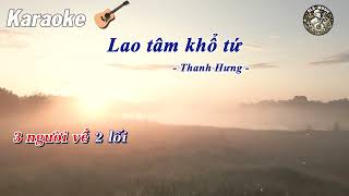 Karaoke Tone Nữ Lao Tâm Khổ Tứ  Thanh Hưng Guitar Beat  Kênh Nhạc Cũ [upl. by Casanova923]