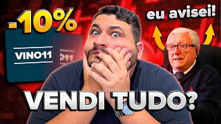 VINO11 O QUE ESTÃ ACONTECENDO VOU VENDER AS COTAS ANÃLISE COMPLETA [upl. by Ahcorb]