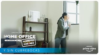 Home Office Un especial de Mirreyes contra Godínez  Y sin cubrebocas  Amazon Prime Video [upl. by Nipsirc]