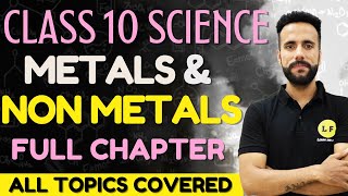 Metals And NonMetals Class 10  Science Chapter 3  One Shot  Full Chapter Explanation  Ashu sir [upl. by Aitropal]