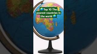 The poorest countries in the world 🌏 [upl. by Inalaeham489]