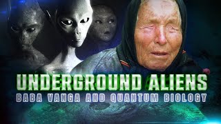 Mystic Predictions  Underground Aliens Baba Vanga and Quantum Biology  Documentary  Free Movie [upl. by Knutson]