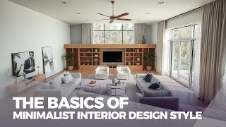 Architetto The Basics of Minimalist Interior Design Style [upl. by Otha]