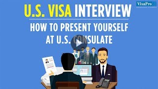 US Visa Interview How to present yourself at US Consulate [upl. by Kamilah]