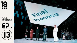 19Lab  EP13 Final Process Full Episode [upl. by Raseac]