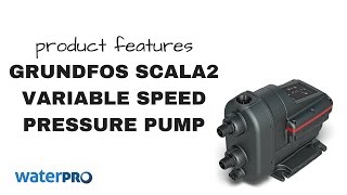 Grundfos Scala2 Variable Speed Pressure Pump [upl. by Nylanej]