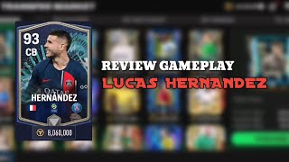 Review Gameplay Lucas Hernandez [upl. by Dnomsed365]