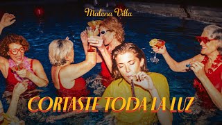 Malena Villa  Cortaste Toda La Luz Video Oficial [upl. by Peisch]