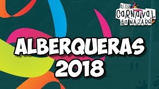 Alberquêras 2018  Carnaval da Nazaré [upl. by Klement]