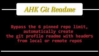 AHK Git Readme [upl. by Burford]