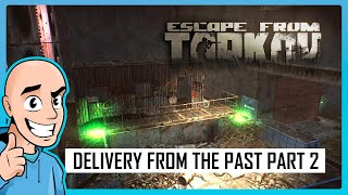 Escape from Tarkov PVE Delivery From the Past Part 2 Factory Map  Teaching My Son 18  Full Raid [upl. by Tobias]