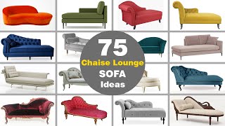 75 Chaise Lounge Sofa Ideas 2024  Types of Sofas  Home Furniture Ideas [upl. by Aleron]