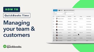 How to manage your team and customers in QuickBooks Time [upl. by Iba]