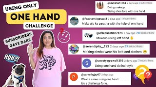 Using Only One Hand Challenge  Extreme task given by my Subscribers  Garimas Good Life [upl. by Notaek]