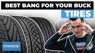 Best Bang For Your Buck Tires [upl. by Kashden425]