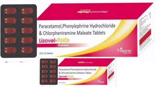 Lizovel Forie Tablets Paracetamol Phenylephrine Hydrochloride amp Chlorpheniramine Maleate Tablets [upl. by Macgregor]