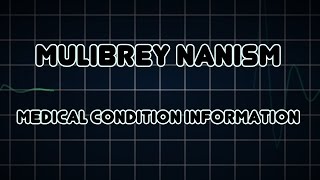 Mulibrey nanism Medical Condition [upl. by Gal]