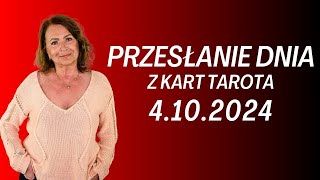 PRZESŁANIE DNIA z kart Tarota 4102024  Joanna Stawińska przesłaniednia kartadnia [upl. by Barker]