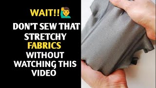 How to sew a stretchy fabrics  stretchy fabrics sewing secret with any sewing machine [upl. by Oikim]