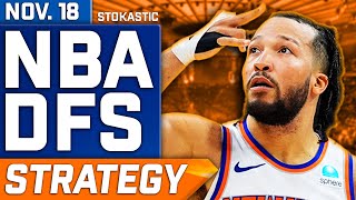 NBA DFS Strategy Monday 111824  DraftKings amp FanDuel NBA Lineup Picks [upl. by Ulita]