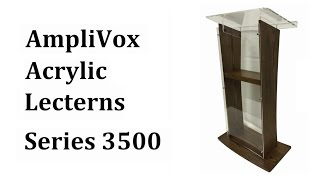 3500 Wood amp Acrylic Floor Lectern Podium Series [upl. by Anelet149]