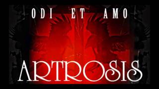 Artrosis  Odi et Amo full album [upl. by Formenti]