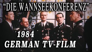 quotDie Wannsee Conferencequot 1984  Important German WW2 Conspiracy Film [upl. by Ymor490]