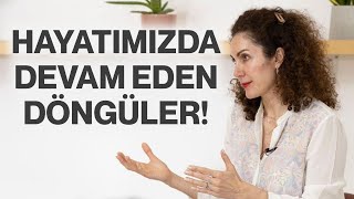 Hayatınızda Devam Eden Döngüler Varsa DİKKAT Hayatta İlerlemenin Yöntemleri Nevşah Fidan Karamehmet [upl. by Aicala]