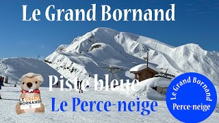 Le Grand Bornand  Piste bleue Le Perceneige [upl. by Elvie]