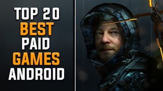 Top 20 Best Paid Games on Android  High Graphic Android Games OnlineOffline [upl. by Vivyanne]