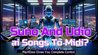 Suno And Udio Convert ai Songs To Midi And Stems [upl. by Stephi]