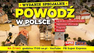 🔴 DRAMATYCZNE RELACJE Z POWODZI W POLSCE WYDANIE SPECJALNE NA ŻYWO [upl. by Annaierb]