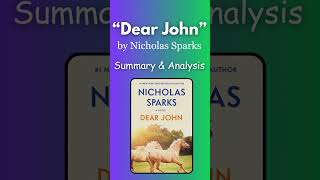 Dear John Book Summary amp Analysis AtoZSummary dearjohn nicholassparks audiobook bookreview [upl. by Artimas]