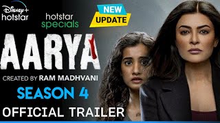 Aarya Season 4  Official Trailer  Sushmita Sen  Aarya 4 Web Series Release Date Update  Hotstar [upl. by Katharine]