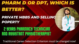 Pharm D and DPT scope in Pakistan  Pharm D or DPT which is better [upl. by Micco]