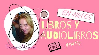 Libros en inglés y audiolibros GRATIS2022 [upl. by Quince]