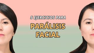 5 ejercicios para PARALISIS FACIAL  Fisioterapia Monsaen [upl. by Nas]