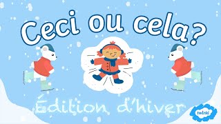 ❄️ Ceci ou cela ☃️ Édition dhiver ⛷️  Pause active 🏂 [upl. by Trebmal753]